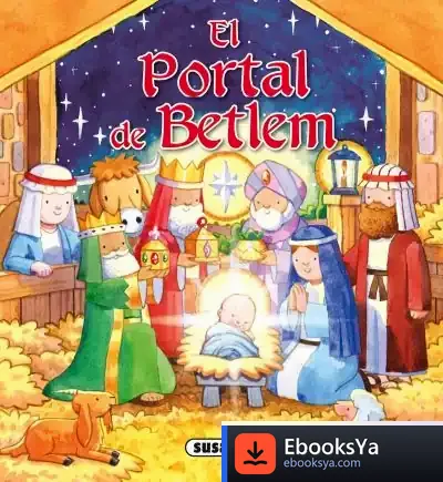 Descargar Desplegables De Nadal. El Portal De Betlem de Arturo Diaz Marcos