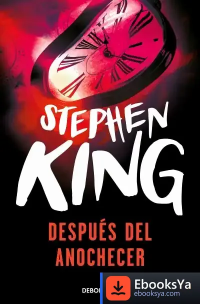 Descargar Después Del Anochecer de Stephen King