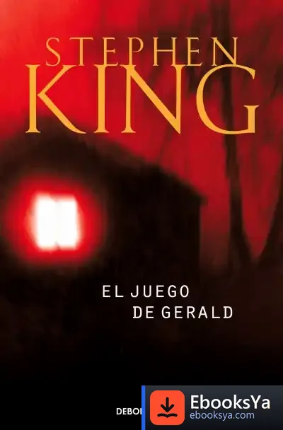 Descargar El Juego De Gerald de Stephen King
