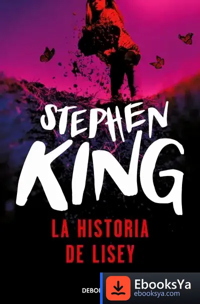 Descargar La Historia De Lisey de Stephen King