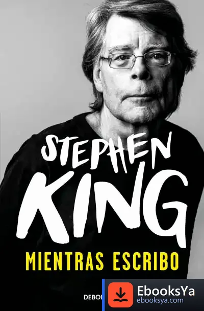Descargar Mientras Escribo de Stephen King