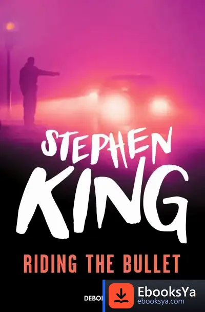 Descargar Riding The Bullet de Stephen King
