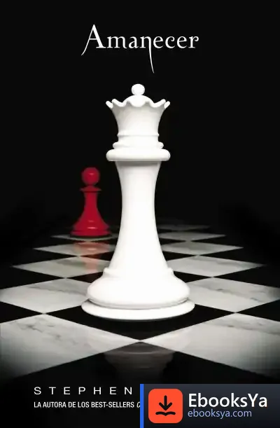 Descargar Amanecer (Saga Crepúsculo 4) de Stephenie Meyer