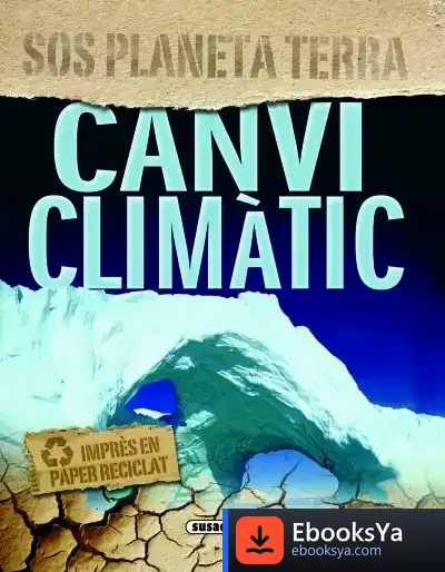Descargar Sos Planeta Terra. Canvi Climàtic