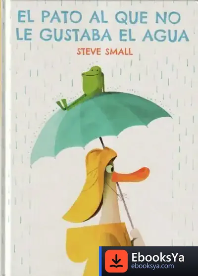 Descargar El Pato Al Que No Le Gustaba El Agua