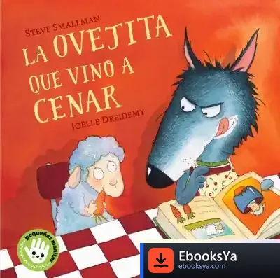 Descargar La Ovejita Que Vino A Cenar de Steve Smallman