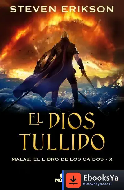 Descargar El Dios Tullido. Malaz X