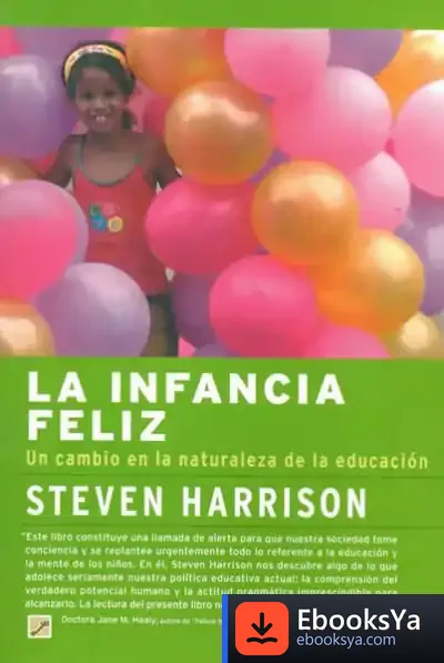 Descargar Infancia Feliz, La de Senén Vidal