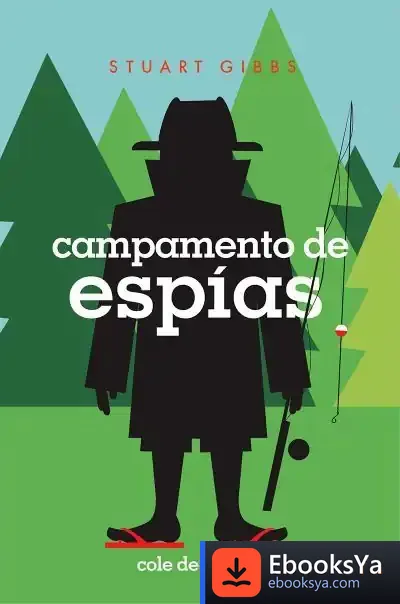 Descargar Cole De Espías 2. Campamento De Espías