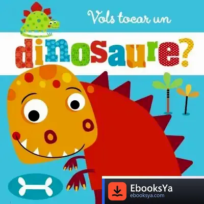 Descargar Vols Tocar Un Dinosaure?