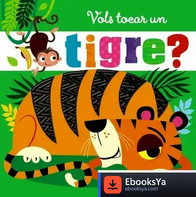Descargar Vols Tocar Un Tigre?