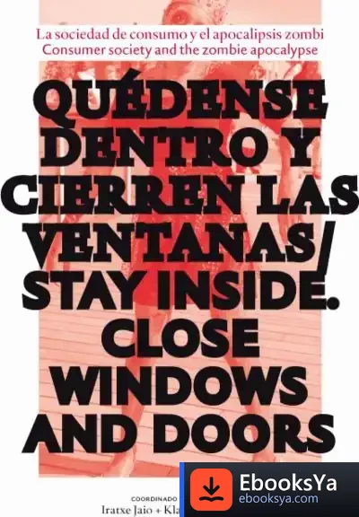 Descargar Quedense Dentro Y Cierren Las Ventanas = Stay Inside Close All Doors And Windows