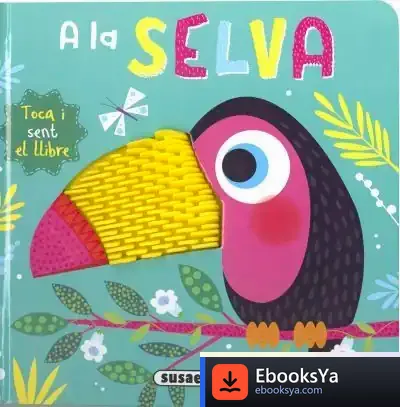 Descargar A La Selva