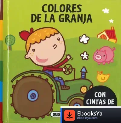 Descargar Cintas De Colores. Colores De La Granja de Susaeta Ediciones