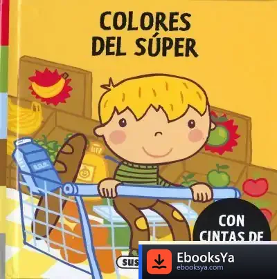 Descargar Cintas De Colores. Colores Del Súper de Susaeta Ediciones