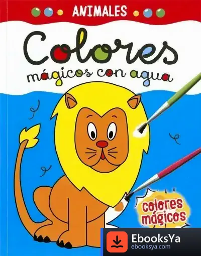 Descargar Colores Mágicos Con Agua. Animales