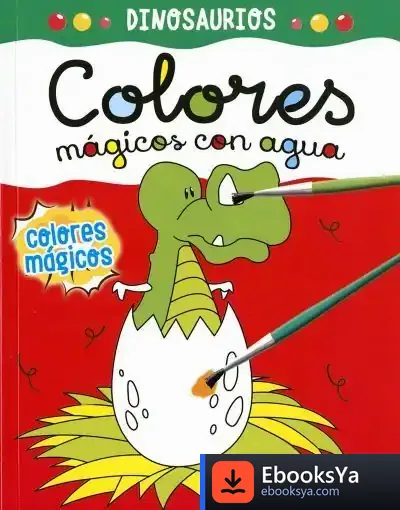 Descargar Colores Mágicos Con Agua. Dinosaurios de Susaeta Ediciones
