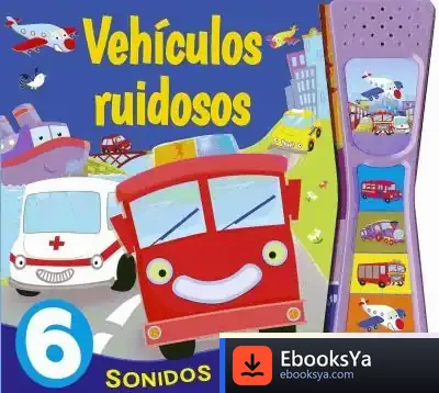 Descargar Pulsa Y Escucha. Vehículos Ruidosos de Susaeta Ediciones