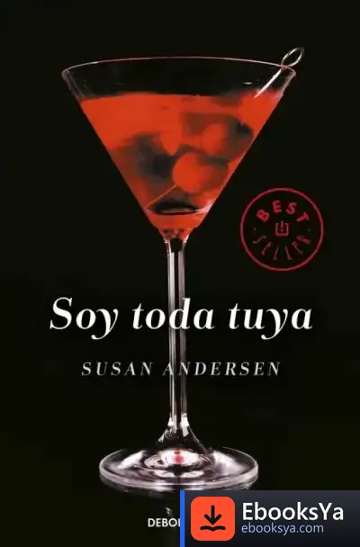Descargar Soy Toda Tuya de Susan Andersen