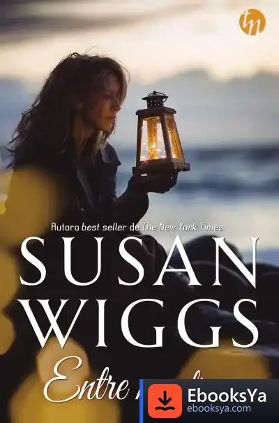 Descargar Entre Nosotros de Susan Wiggs