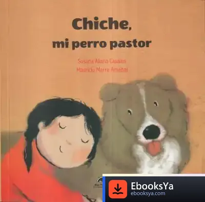 Descargar Chiche, Mi Perro Pastor