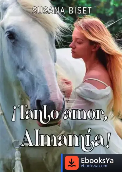 Descargar Tanto Amor Almamia
