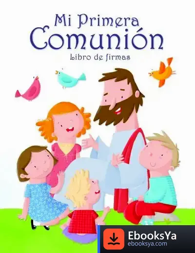 Descargar Mi Primera Comunión: Libro De Firmas