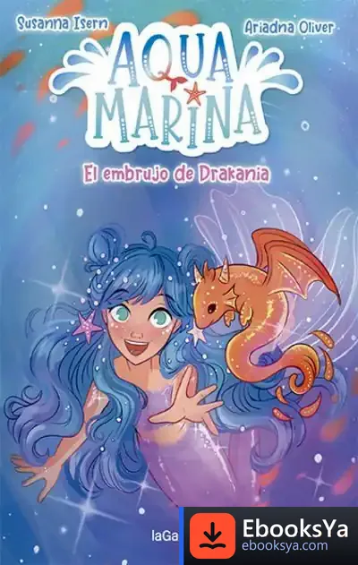 Descargar Aqua Marina 4. El Embrujo De Drakania