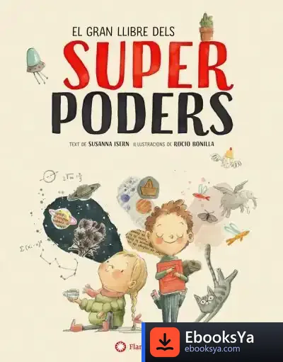 Descargar El Gran Llibre Dels Superpoders de Susana Isern