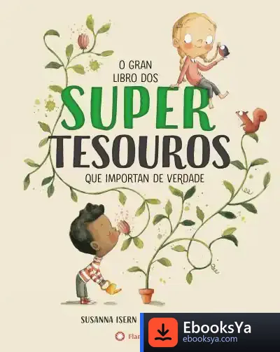 Descargar O Gran Libro Dos Supertesouros de Susana Isern