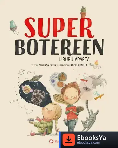 Descargar Superbotereen Liburu Aparta de Susana Isern
