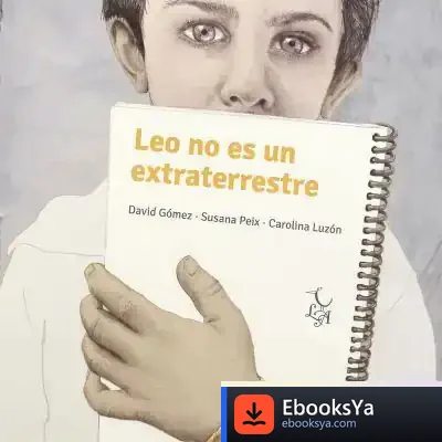 Descargar Leo No Es Un Extraterrestre de Susana Peix
