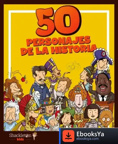 Descargar 50 Personajes De La Historia