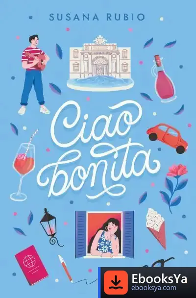 Descargar Ciao, Bonita (En Roma 2)