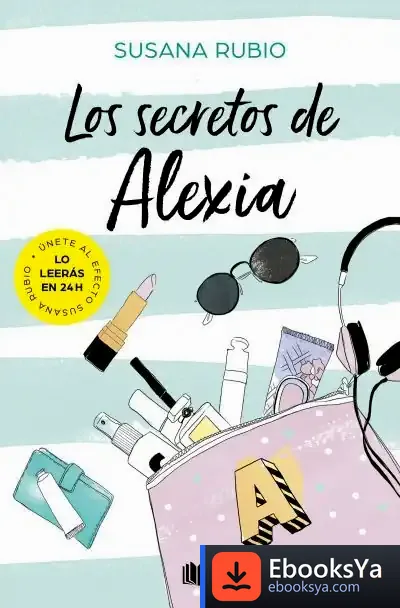 Descargar Los Secretos De Alexia (Saga Alexia 1)