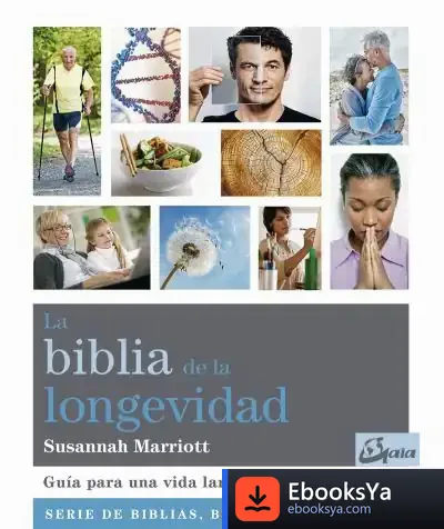 Descargar La Biblia De La Longevidad