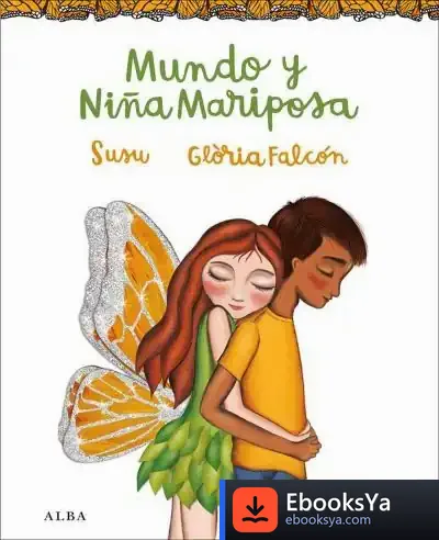 Descargar Mundo Y Niña Mariposa de Susu