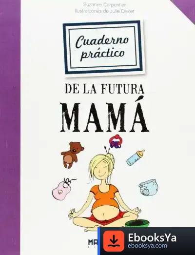 Descargar Cuaderno Práctico De La Futura Mamá