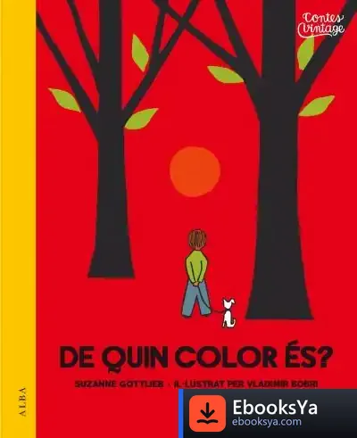 Descargar De Quin Color És? de Suzanne Gottlieb