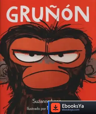 Descargar Gruñón de Suzanne Lang