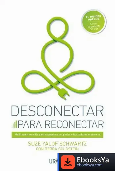 Descargar Desconectar Para Reconectar de Suze Yalof Schwartz