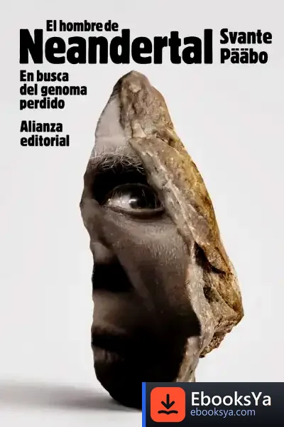 Descargar El Hombre De Neandertal de Svante Pääbo