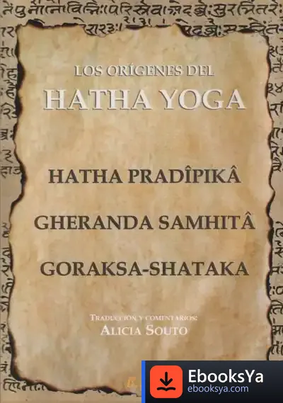 Descargar Orígenes Del Hatha Yoga, Los de Bernard Sesboüé