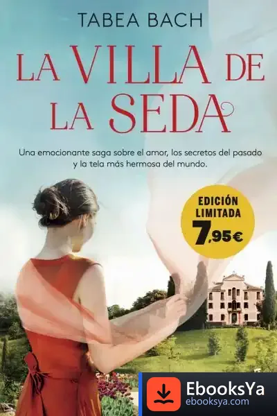 Descargar La Villa De La Seda (Serie La Villa De La Seda 1)