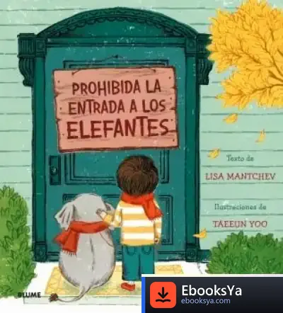 Descargar Prohibida La Entrada A Los Elefantes (2022) de Taeeun Yoo