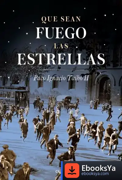 Descargar Que Sean Fuego Las Estrellas