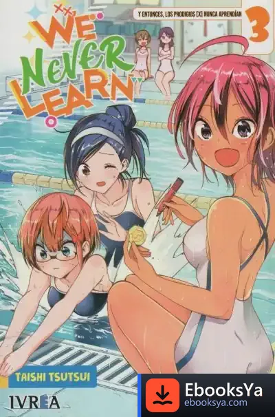 Descargar We Never Learn 03