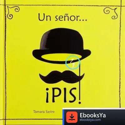 Descargar Un Señor... ¡Pis!