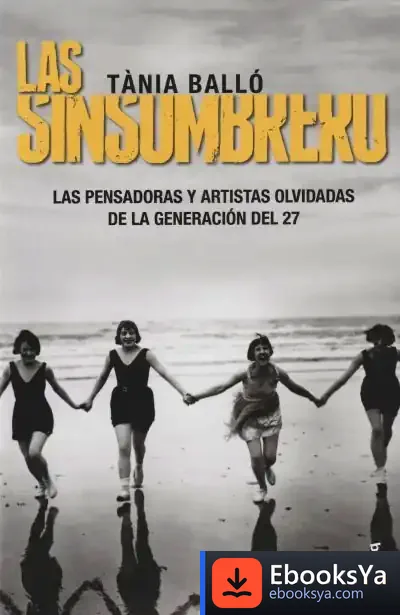 Descargar Las Sinsombrero: Sin Ellas, La Historia No Está Completa