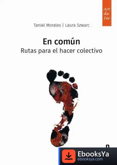 Descargar En Común. Rutas Para El Hacer Colectivo